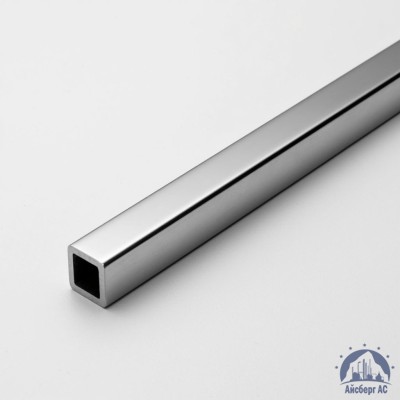 Труба нержавеющая квадратная 15х15х1,5 мм зеркальная AISI 304 DIN 2395 купить в Караганде